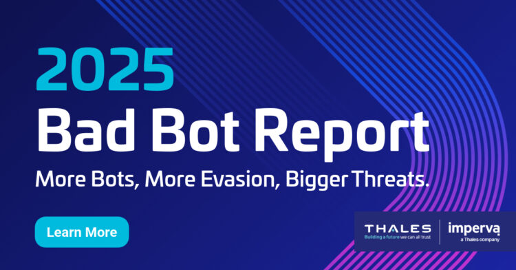 2025 年Imperva 惡意機器人報告