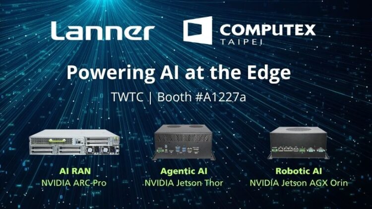 立端科技與NVIDIA合作,於COMPUTEX 2026展示生成式 AI機器人、自主代理 AI 與電信AI-RAN等邊緣運算應用