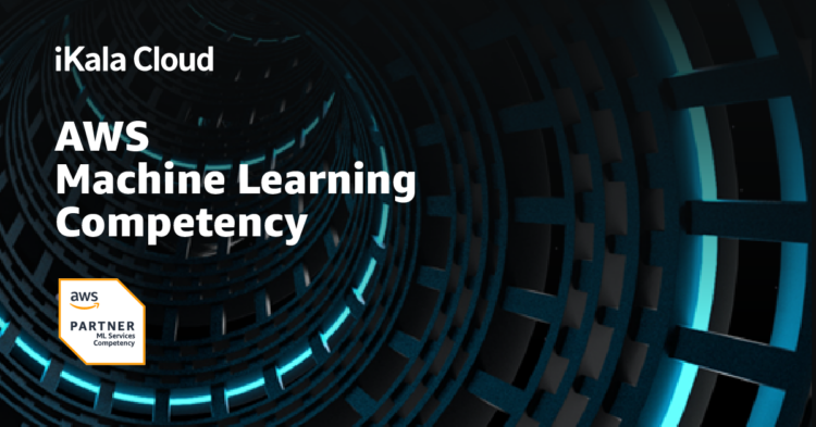 iKala 宣布獲得 AWS Machine Learning Competency 機器學習能力認證資格